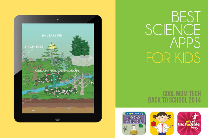 16 best science apps for kids of all ages: Back to school tech guide 2014