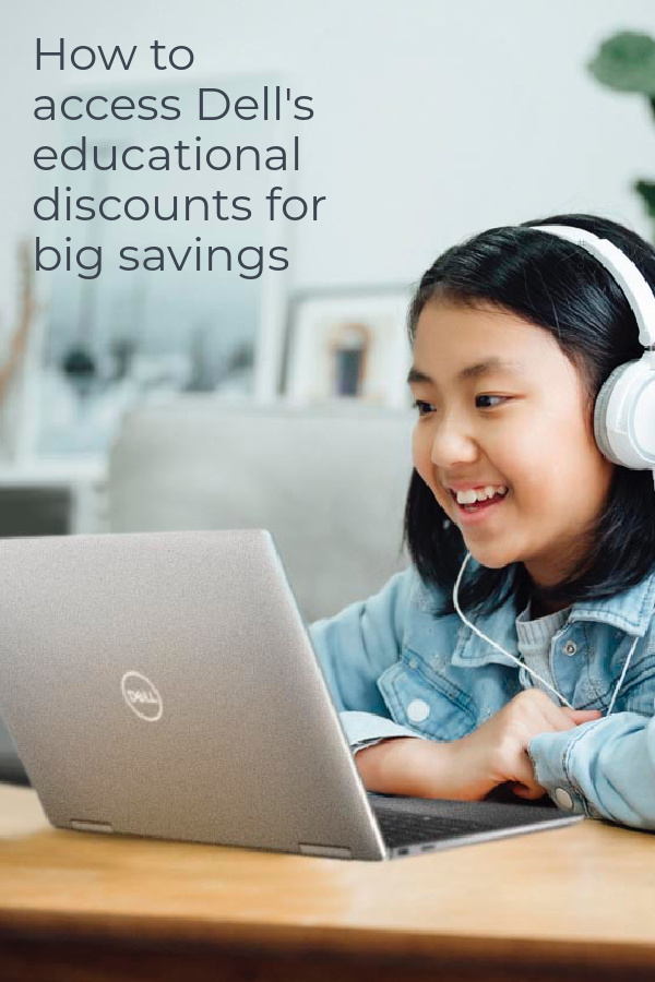 How to access tech discounts from Dell for students, parents, educators | sponsored message