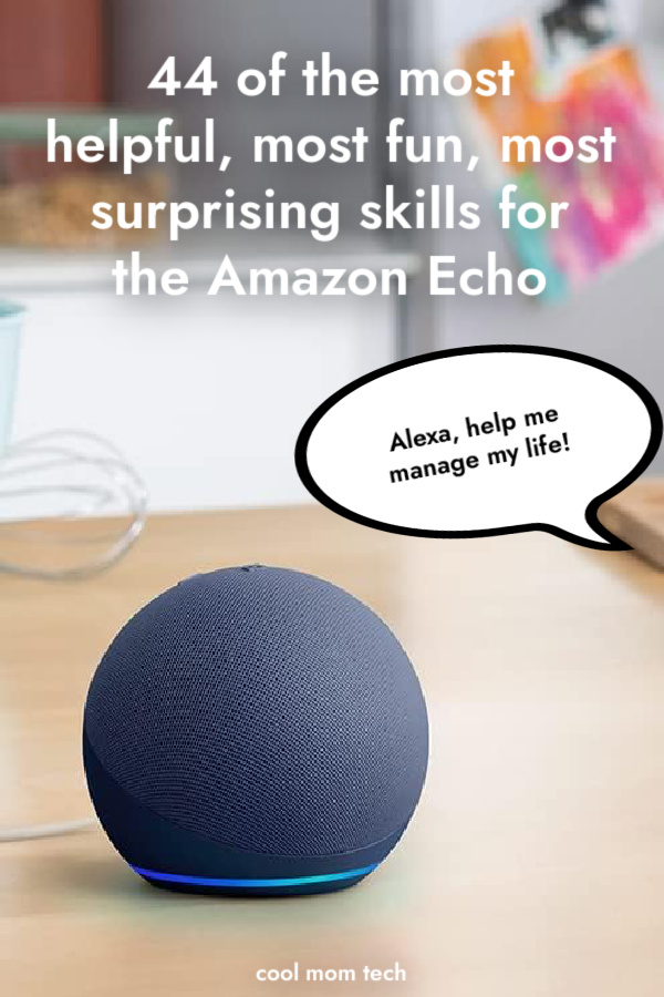 What you can do with the Amazon Echo: 44 cool and useful Alexa skills | cool mom tech 2023