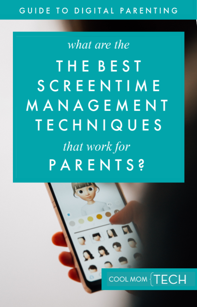Digital Parenting Guide: The top 5 screen time management techniques that work for parents | coolmomtech.com 